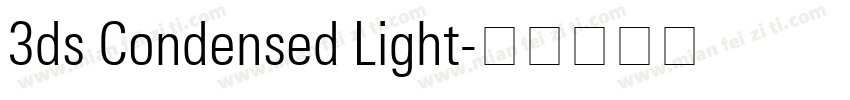3ds Condensed Light字体转换